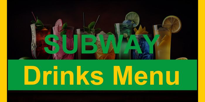 Subway drinks Menu